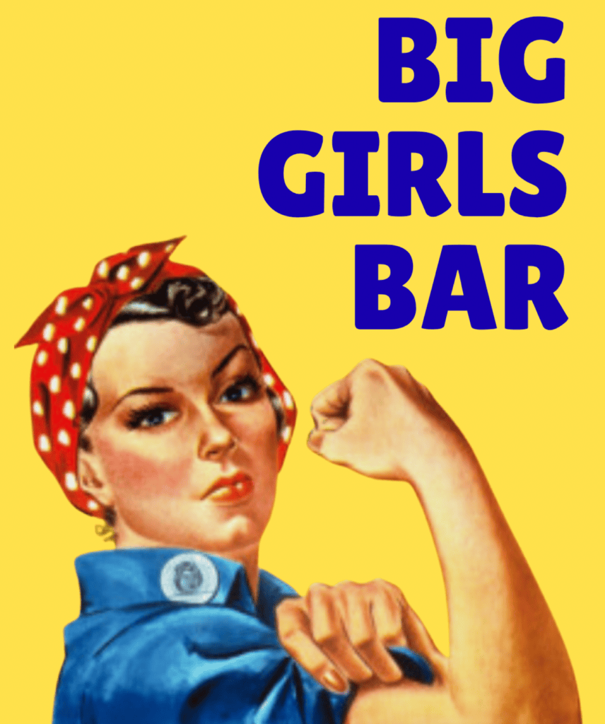 Big Girls Bar